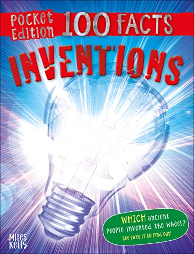 100 Facts Inventions Pocket Edition (Pocket Edition 100 Facts)