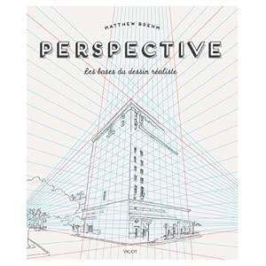 Perspective : Les bases du dessin réaliste Livre en Ligne - Telecharger Ebook