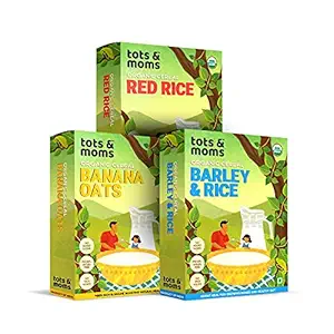 Tots & Moms Foods Organic Cereals Combo | Red Rice, Banana Oats, Barley & Rice | Wholesome, sugarfree & additives free mixes - Pack of 3 |