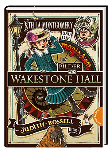 Stella Montgomery und die magischen Bilder von Wakestone Hall (3)