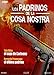 Los Padrinos De La Cosa Nostra [DVD]