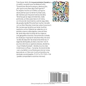 Diecisiete por diecisiete, o las ciento treinta y seis españas