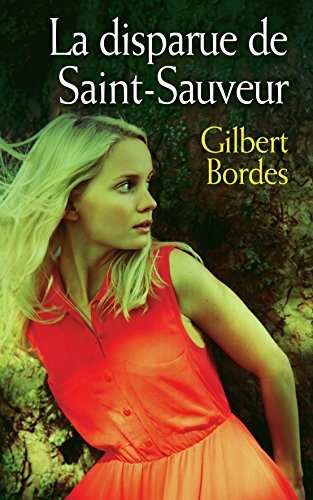 couverture de : La disparue de Saint-Sauveur