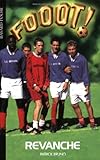 Fooot, tome 7 : Revanche
