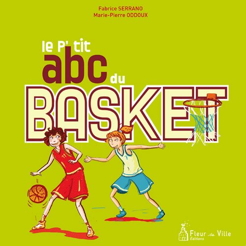 Le  p'tit ABC du basket