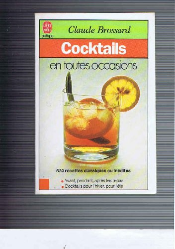 Cocktails en toutes occasions
