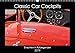 Price comparison product image Classic Car Cockpits (Wandkalender 2019 DIN A3 quer): Oldtimer Innenleben (Monatskalender, 14 Seiten )