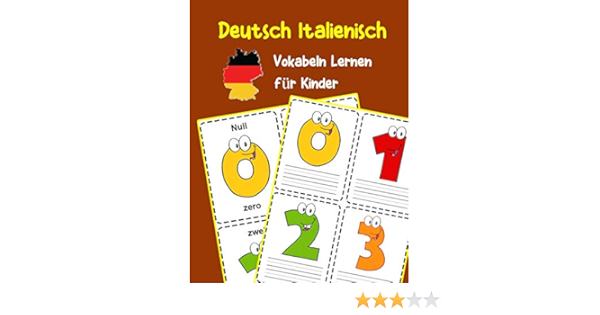 Deutsch Italienisch Vokabeln Lernen Fur Kinder 200 Basisch Wortschatz Und Grammatik Vorschulkind Kindergarten 1 2 3 Klasse Deutsch Vokabeln Fur Kinder Band 4 Amazon De Fischer Yvonne Fremdsprachige Bucher