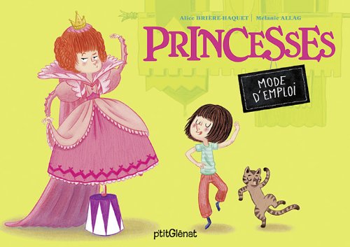 Princesses mode d'emploi