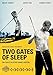 Two Gates of Sleep