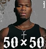 50 x 50 mit CD by 50 Cent (2007-10-10) by