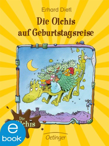 Download Die Olchis auf Geburtstagsreise: e-Book Download Die Olchis auf Geburtstagsreise: e-Book