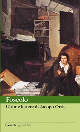 Download Ultime lettere di Jacopo Ortis Download Ultime lettere di Jacopo Ortis
