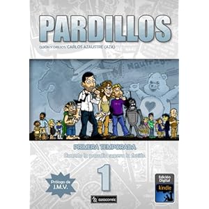 PARDILLOS Primera Temporada