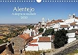 Alentejo - A alegria na saudade (Wandkalender 2020 DIN A4 quer) by