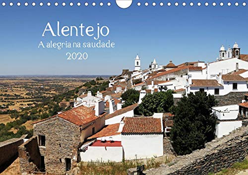 Alentejo - A alegria na saudade (Wandkalender 2020 DIN A4 quer)