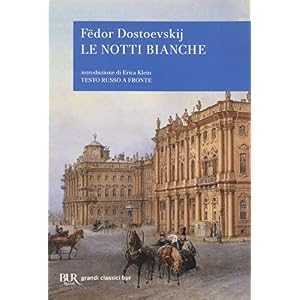 Le notti bianche Le notti bianche