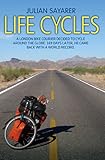 Image de Life Cycles - A London bike courier decided to cycle around the world. 169 days