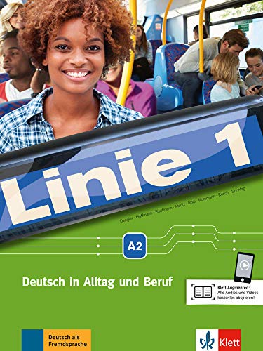Linie 1 A2: Deutsch in Alltag und Beruf. Kurs- und Übungsbuch mit DVD-ROM (Linie 1 / Deutsch in Alltag und Beruf)