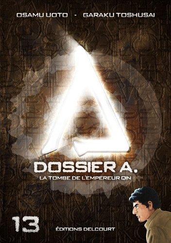 Dossier A. — Tome 13