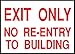 Produktbild Label Decal Sticker Exit Only No Re-Entry To Building Emergency Exit Durability Self Adhesive Decal Uv Protected & Weatherproof