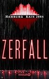 Image de Hamburg Rain 2084. Zerfall: Dystopie