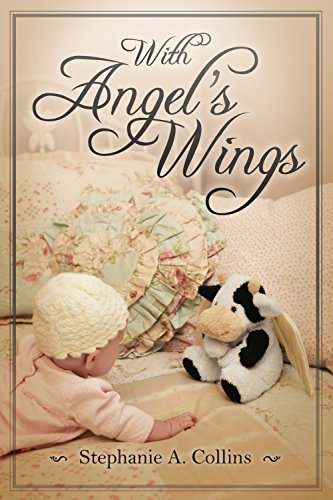 With Angel's Wings (English Edition)