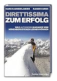 Cover zum Buch Direttissima zum Erfolg: Was