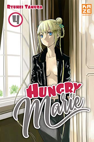 Hungry Marie — Tome 4