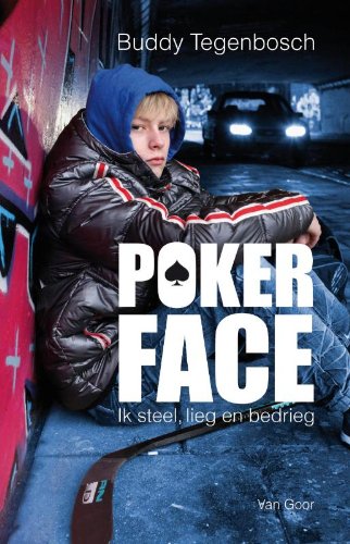 Preisvergleich Produktbild Pokerface: ik steel, lieg en bedrieg