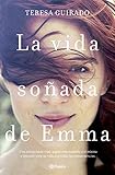  La vida soñada de Emma (Volumen independiente nº 1)