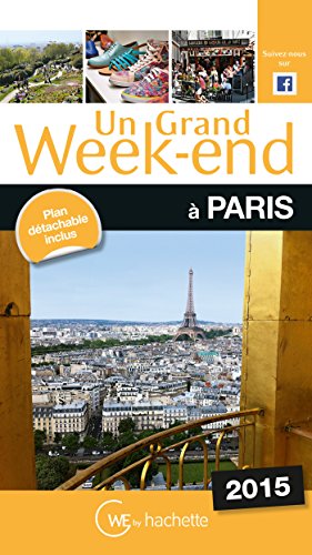Download Un Grand Week-End à Paris 2015