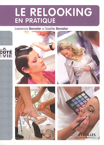 couverture de : Le Relooking en pratique
