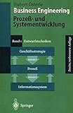 Image de Business Engineering. Prozeß- und Systementwicklung: Band 1: Entwurfstechniken