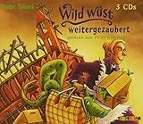Wild wüst weitergezaubert. 3 CDs (Schloss Strega-Borgia) by 