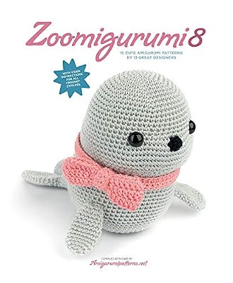 Zoomigurumi: 15 Cute Amigurumi Patterns by 13 Great Designers