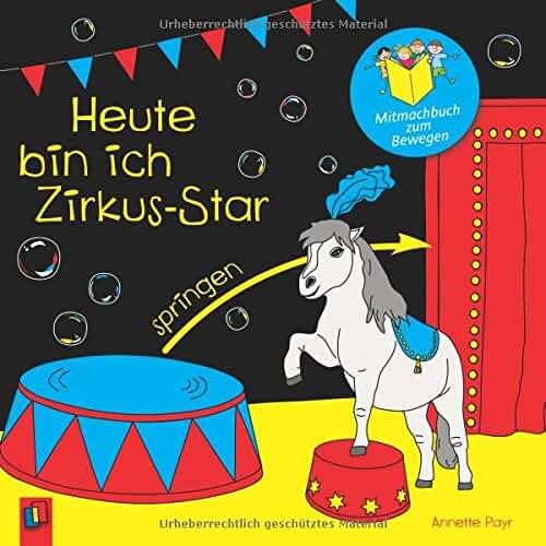 Bilderbuch Zirkus: Unleash Your Inner Artist with a Colorful Circus Adventure!