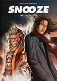 Snooze : Tome 1, Le grand sommeil by