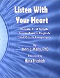 Image de Listen With Your Heart - A Simple Inspiration in English and Czech Languages (English Edition)