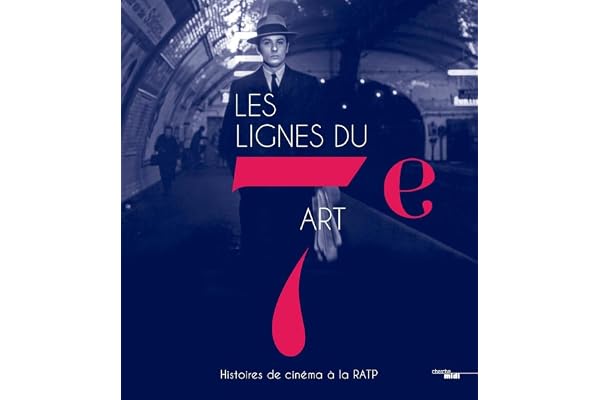 Les Lignes du 7e art: Le cinéma dans le métro et le bus parisien