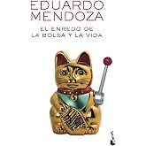 El enredo de la bolsa y la vida (Biblioteca Eduardo Mendoza)