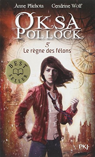 Le règne des félons