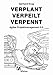 Verplant Verpeilt Verpennt: Agiles Projektmanagement 5.0 by