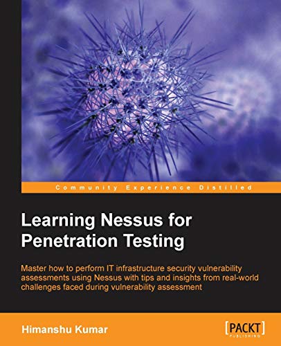 Learning Nessus for Penetration Testing (English Edition)