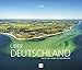 Über Deutschland - Städte und Landschaften von oben 2018: Jahreskalender by 