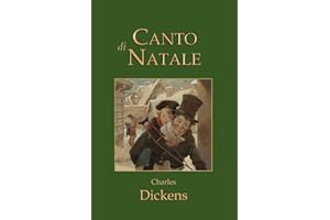 Canto di Natale: Christmas Carol - Tradotto