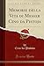 Memorie della Vita di Messer Cino da Pistoja (Classic Reprint) - Cino Da Pistoia
