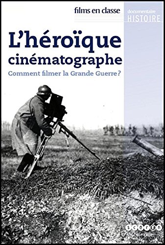 L'héroïque cinématographe