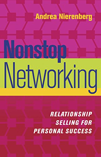 Nonstop Networking: Relationship Selling for Personal Success