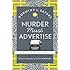 Murder Must Advertise: Lord Peter Wimsey Book 10 (Lord Peter Wimsey Mysteries)